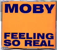 Moby - Feeling So Real CD1